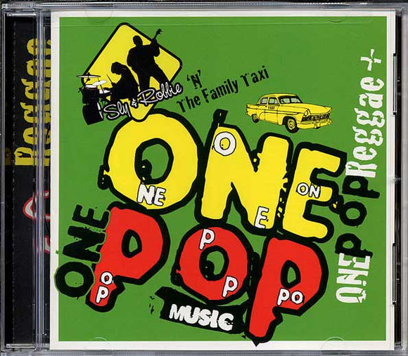 Sly & Robbie 'N' The Family Taxi – One Pop Reggae