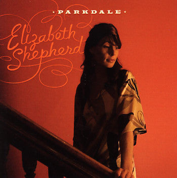 Elizabeth Shepherd – Parkdale CD