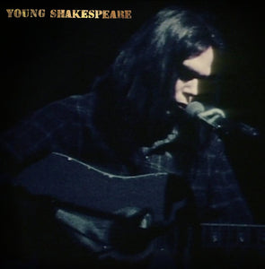 Neil Young - Young Shakespeare CD/LP