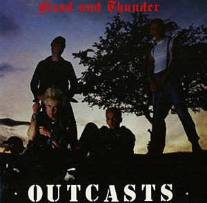 Outcasts – Blood And Thunder CD