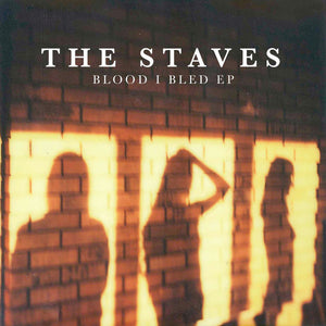 The Staves – Blood I Bled EP CD