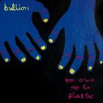 Bullion ‎– You Drive Me To Plastic CD