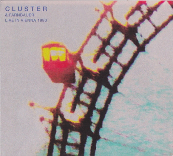 Cluster & Farnbauer – Live In Vienna 1980 CD
