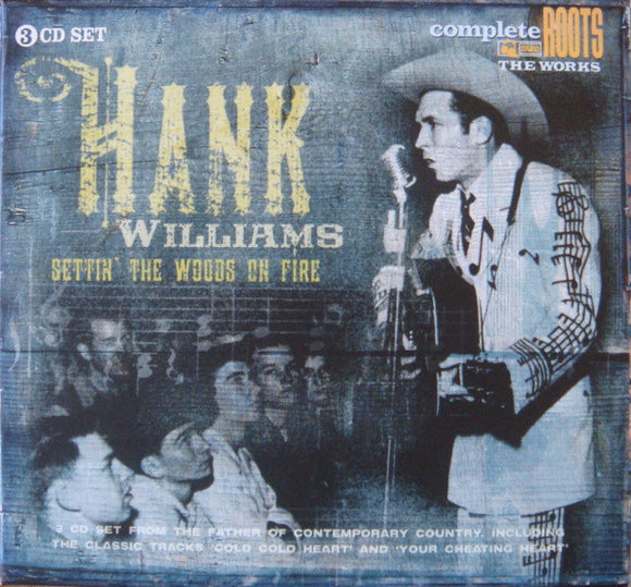 Hank Williams – Settin' The Woods On Fire CD
