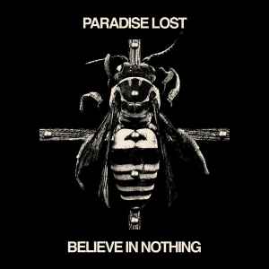 Paradise Lost ‎– Believe In Nothing CD