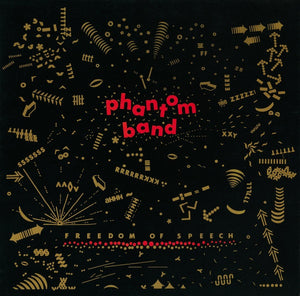 Phantom Band – Freedom Of Speech CD