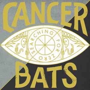 Cancer Bats ‎– Searching For Zero CD