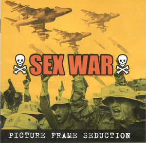 Picture Frame Seduction – Sex War CD