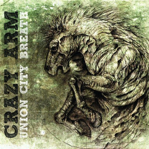 Crazy Arm ‎– Union City Breath CD