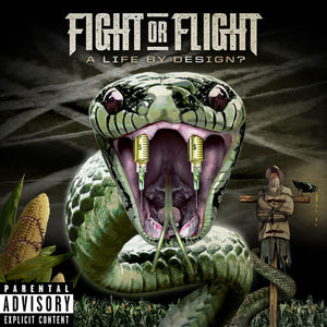Fight Or Flight ‎– A Life By Design? CD