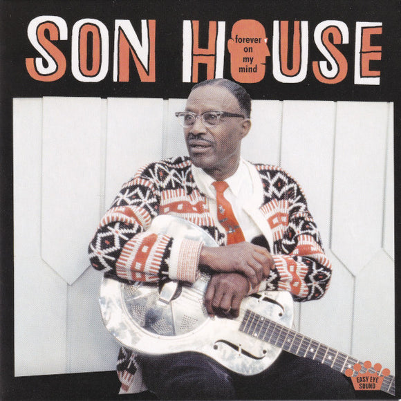 Son House – Forever On My Mind CD