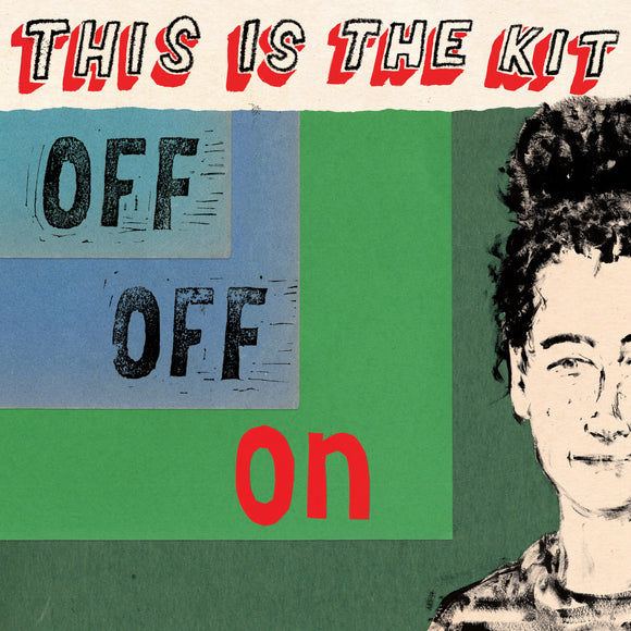 This Is The Kit - Off Off On CD/LP