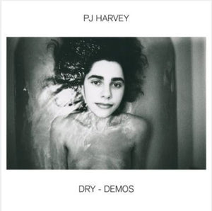 PJ Harvey - Dry Demos CD/LP