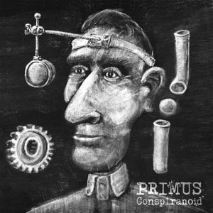 Primus - Conspiranoid 12"