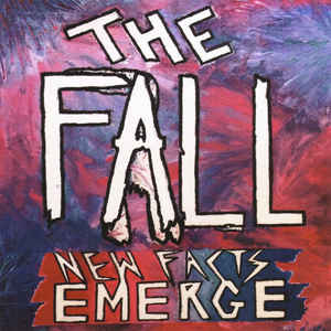 The Fall ‎- New Facts Emerge CD