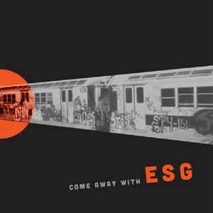 ESG ‎- Come Away With ESG CD