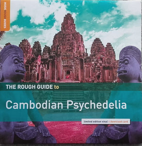 Various Artists - The Rough Guide To Cambodian Psychedelia LP