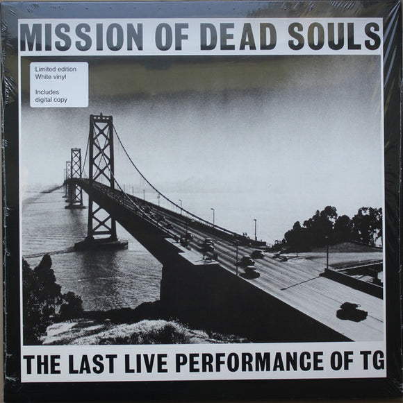 Throbbing Gristle - Mission Of Dead Souls LP