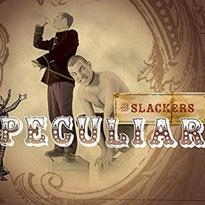 Slackers - Peculiar LP - Tangled Parrot