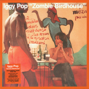 Iggy Pop - Zombie Birdhouse LP