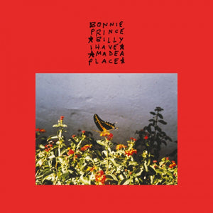 Bonnie 'Prince' Billy - I Made A Place LP - Tangled Parrot