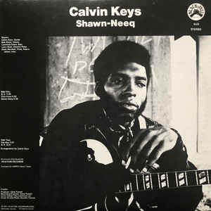 Calvin Keys - Shawn-Neeq LP
