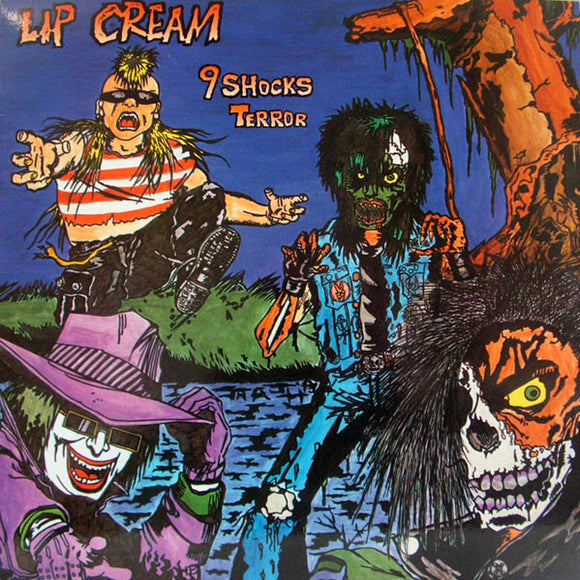 Lip Cream - 9 Shocks Terror LP
