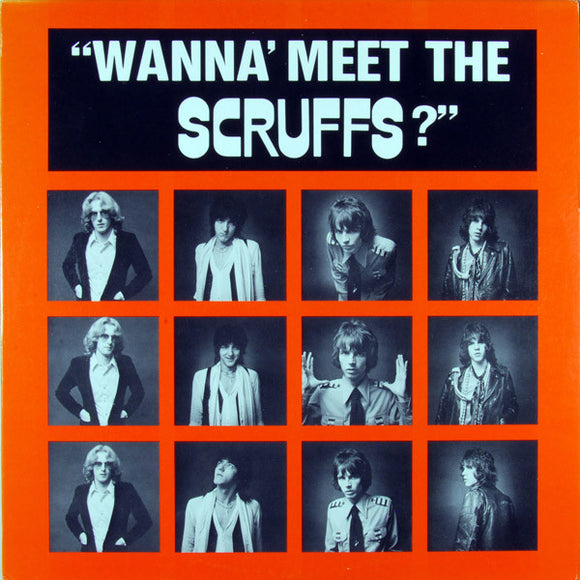 The Scruffs - Wanna' Meet The Scruffs? LP