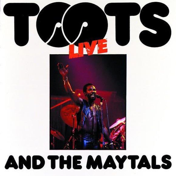 Toots And The Maytals - Live LP