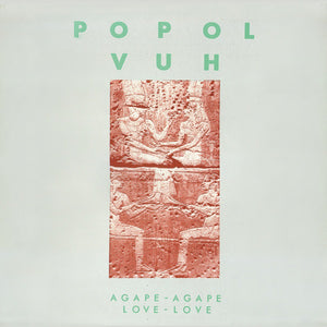 Popol Vuh - Agape-Agape / Love-Love CD