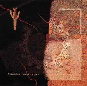 Throwing Muses ‎– Dizzy 10"