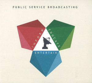 Public Service Broadcasting - Inform - Educate - Entertain LP
