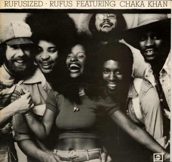 Rufus Featuring Chaka Khan‎– Rufusized LP