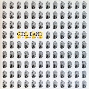 Girl Band - Holding Hands With Jamie LP