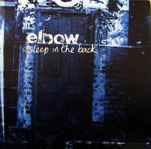 Elbow - Asleep In The Back 2LP