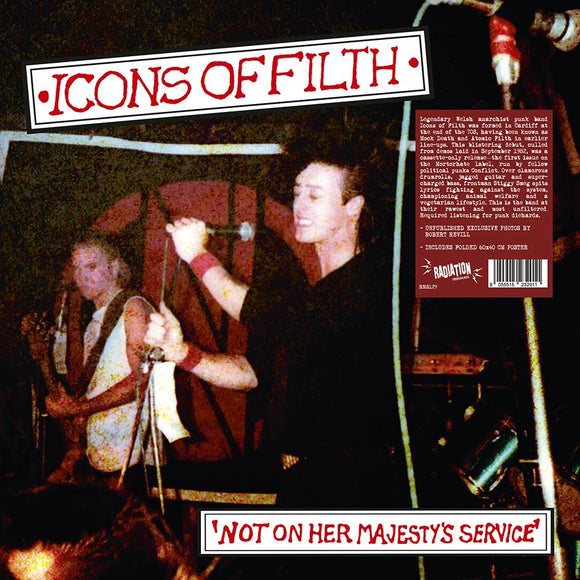 Icons Of Filth - Not On Her Majesty's Service LP