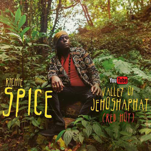 Richie Spice - Valley of Jehoshaphat (Red Hot) 7