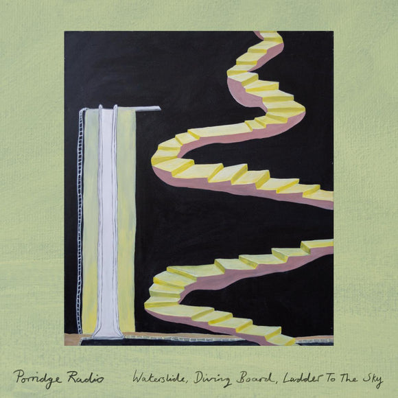 Porridge Radio - Waterslide, Diving Board, Ladder To The Sky CD/LP/DLX LP