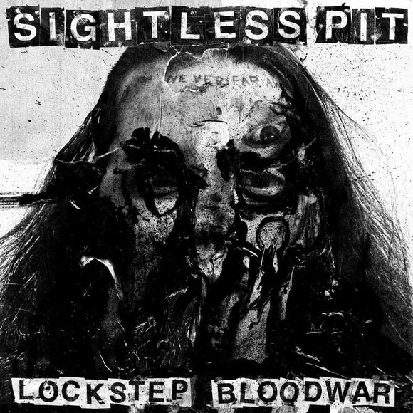 Sightless Pit - Lockstep Bloodwar CD/LP