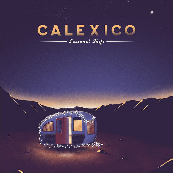 Calexico - Seasonal Shift CD/LP