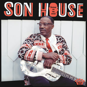 Son House - Forever On My Mind CD/LP