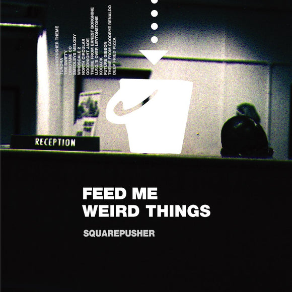 Squarepusher - Feed Me Weird Things 2LP+10