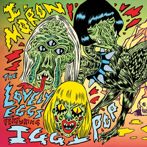 The Lovely Eggs / Iggy Pop - I, Moron 7"