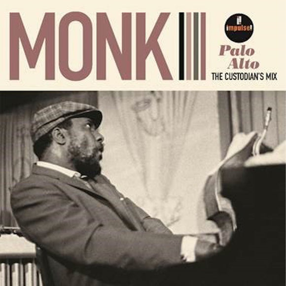 Thelonious Monk - Palo Alto: The Custodian’s Mix LP
