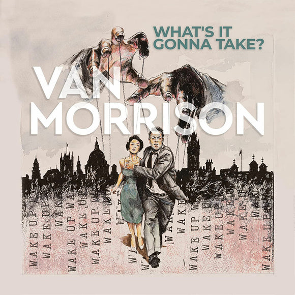 Van Morrison - What’s It Gonna Take LP
