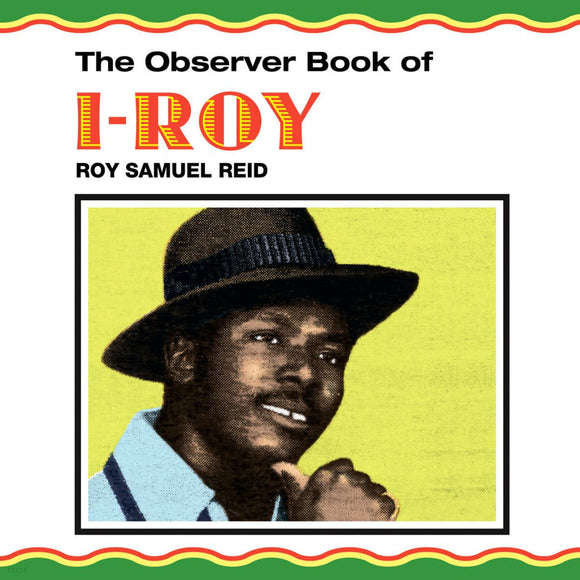 I-Roy - The Observer Book Of Roy Samuel Reid LP