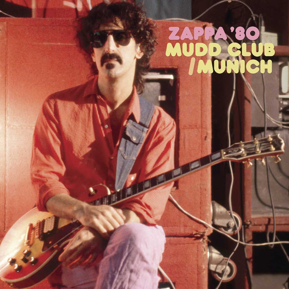 Frank Zappa - Zappa '80: Mudd Club/Munich 3CD