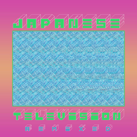 Japanese Television - III Remixed LP