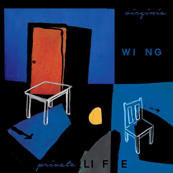 Virginia Wing - private LIFE LP