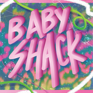 Panic Shack - Baby Shack 12" EP